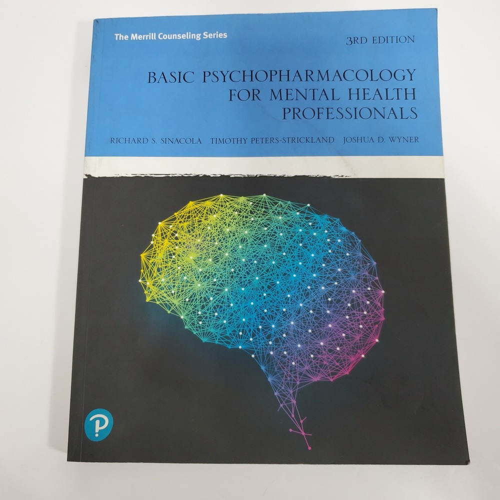 Basic Psychopharmacology for Mental Health Professional 3rd Ed  Richard Sinacola
